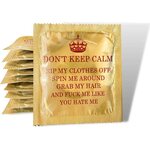 Don't Keep Calm Kondomi